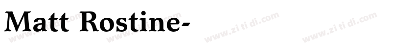 Matt Rostine字体转换